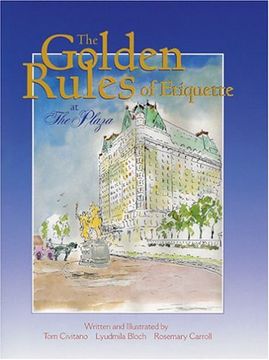 portada The Golden Rules of Etiquette at the Plaza (en Inglés)