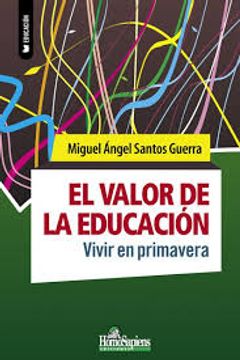 portada El Valor de la Educacion. Vivir en Primavera. (in Spanish)
