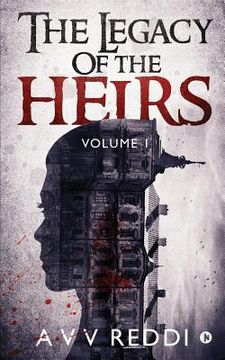 portada The Legacy of the Heirs: Volume 1 (en Inglés)