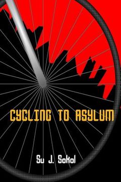portada Cycling to Asylum (in English)
