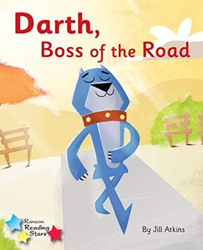 portada Darth, Boss of the Road: Phonics Phase 3 (Reading Stars Phonics) (en Inglés)