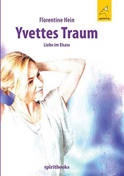 portada Yvettes Traum: Liebe im Elsass (en Alemán)