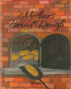 portada Mother's Bread Dough 