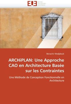 portada Archiplan: Une Approche Cao En Architecture Basee Sur Les Contraintes