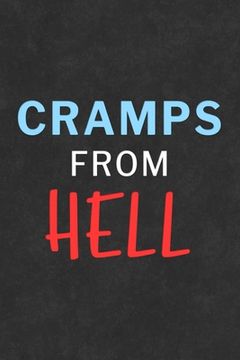 portada Cramps From Hell: Health Log Book, Physical Health Record, Healthcare, Mental Health (en Inglés)
