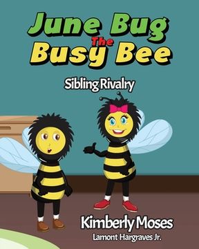 portada June Bug The Busy Bee (en Inglés)