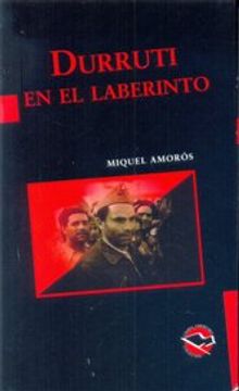 portada Durruti en el Laberinto (in Spanish)