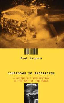 portada countdown to apocalypse: a scientific exploration of the end of the world (en Inglés)