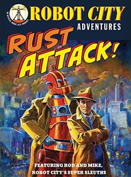 portada Rust Attack! Robot City Adventures, #2 (en Inglés)