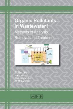 portada Organic Pollutants in Wastewater I: Methods of Analysis, Removal and Treatment