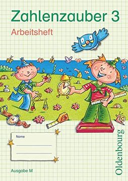 portada Zahlenzauber 3 Ausgabe m Arbeitsheft: Mathematik für Grundschulen Neuausgabe (en Alemán)