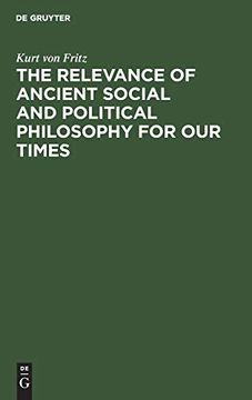 portada The Relevance of Ancient Social and Political Philosophy for our Times (in English)