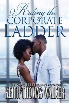 portada Riding the Corporate Ladder