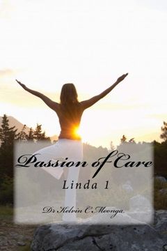 portada Passion of Care: Linda 1: Volume 1