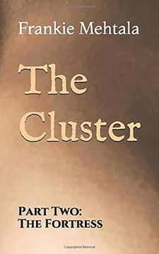 portada The Cluster: Part Two: The Fortress (en Inglés)