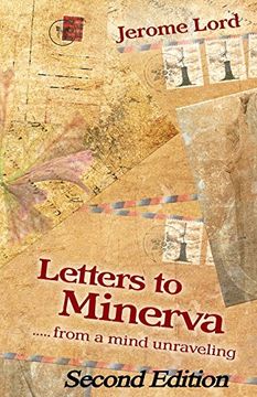 portada Letters to Minerva. From a Mind Unraveling (en Inglés)