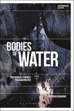 portada Bodies of Water: Posthuman Feminist Phenomenology (Environmental Cultures) (in English)
