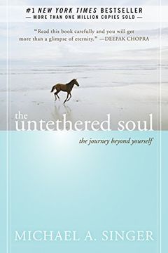 portada The Untethered Soul: The Journey Beyond Yourself 