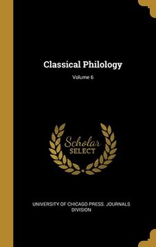 portada Classical Philology; Volume 6 (in English)