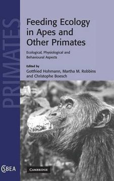 portada Feeding Ecology in Apes and Other Primates Hardback (Cambridge Studies in Biological and Evolutionary Anthropology) 
