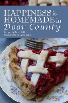 portada Happiness Is Homemade in Door County (en Inglés)