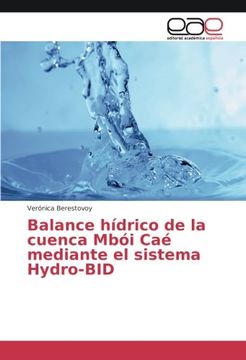 portada Balance hídrico de la cuenca Mbói Caé mediante el sistema Hydro-BID