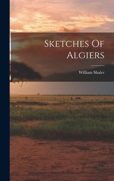 portada Sketches Of Algiers (in English)