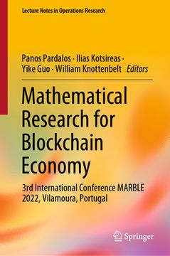 portada Mathematical Research for Blockchain Economy: 3rd International Conference Marble 2022, Vilamoura, Portugal (in English)