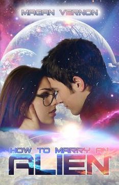 portada How to Marry an Alien: My Alien Romance #3