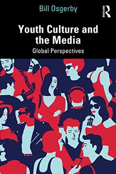 portada Youth Culture and the Media: Global Perspectives (en Inglés)