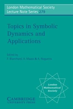 portada Topics in Symbolic Dynamics and Applications Paperback (London Mathematical Society Lecture Note Series) (in English)