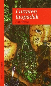 portada LURRAREN TAUPADAK - ZUBIA (Haur-Literatura 14 Urtetik Aur)