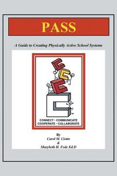 portada Pass: A Guide Book to Creating Physically Active School Systems (en Inglés)