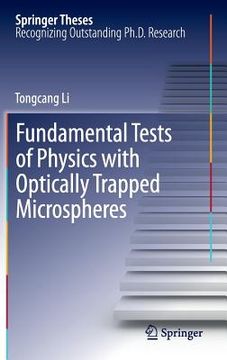 portada fundamental tests of physics with optically trapped microspheres (en Inglés)