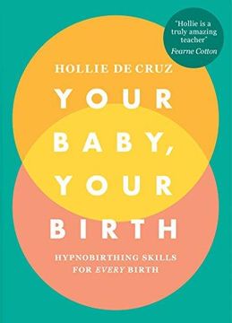 portada Your Baby, Your Birth (en Inglés)