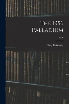portada The 1956 Palladium; 1956 (en Inglés)