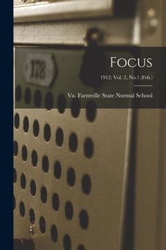 portada Focus; 1912: Vol. 2, No.1 (Feb.) (in English)