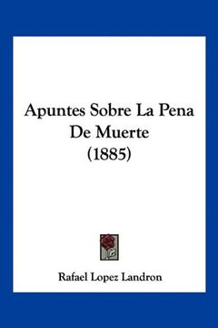 portada Apuntes Sobre la Pena de Muerte (1885) (in Spanish)