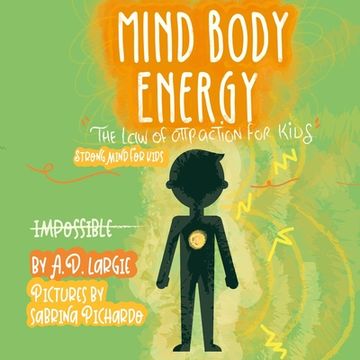 portada Mind Body Energy: Law Of Attraction For Kids (en Inglés)