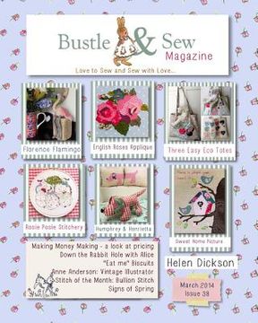 portada Bustle & Sew Magazine March 2014: Issue 38 (en Inglés)