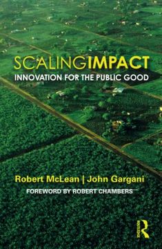 portada Scaling Impact: Innovation for the Public Good (en Inglés)