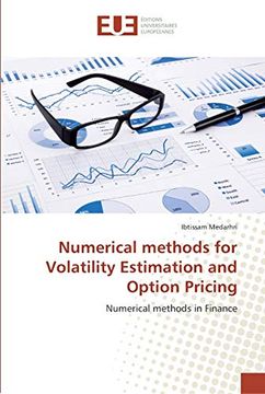 portada Numerical Methods for Volatility Estimation and Option Pricing: Numerical Methods in Finance 
