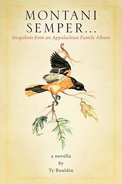 portada Montani Semper... Snapshots From An Appalachian Family Album (en Inglés)