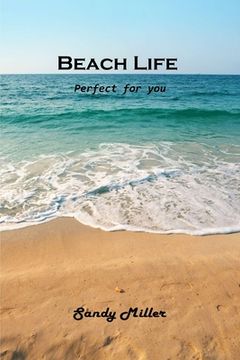 portada Beach Life: Perfect for you (en Inglés)