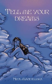 portada Tell Me Your Dreams (en Inglés)