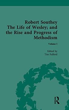 portada The the Life of Wesley: And the Rise and Progress of Methodism, by Robert Southey 