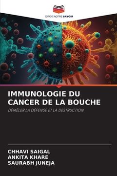 portada Immunologie Du Cancer de la Bouche (in French)