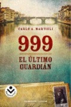 portada 999. El Ultimo Guardian (in Spanish)