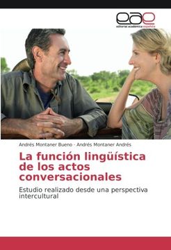 portada La función lingüística de los actos conversacionales: Estudio realizado desde una perspectiva intercultural