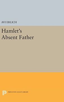 portada Hamlet's Absent Father (Princeton Legacy Library)